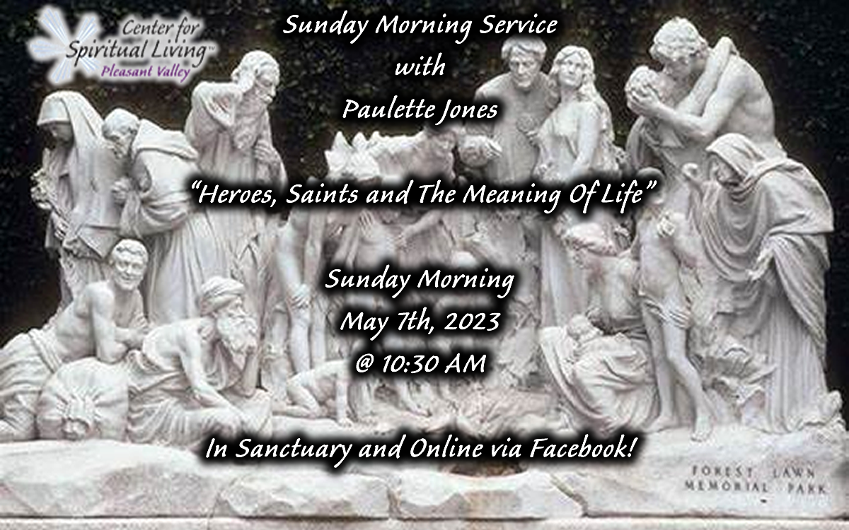 Paulette Jones Heroes Saints and The Meaning Of Life